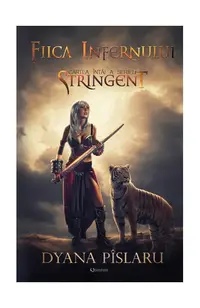 Fiica infernului (cartea întâi). Seria Stringent - Paperback brosat - Dyana Pîslaru