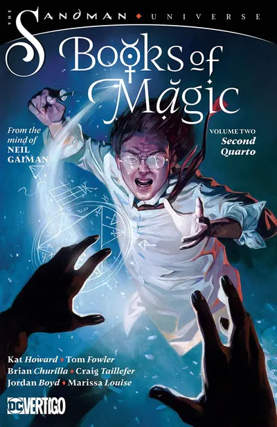 The Books of Magic Vol. 2: Second Quarto (The Sandman Universe)