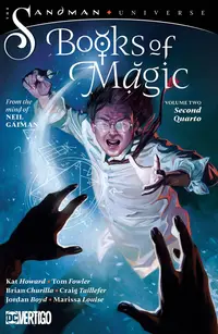 The Books of Magic Vol. 2: Second Quarto (The Sandman Universe)