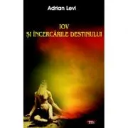 Iov si incercarile destinului