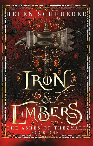 Iron &amp; Embers (Paperback)