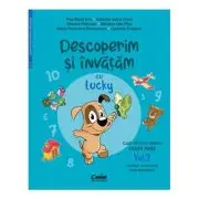 Descoperim si invatam cu Lucky. Caiet de lucru pentru GRUPA MARE - Vol. 2. Auxiliar Curricular interdisciplinar