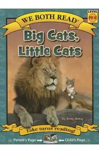 Big Cats, Little Cats