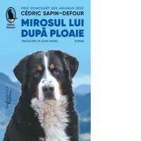 Mirosul lui dupa ploaie