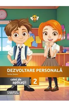 Dezvoltare personala - Clasa 2 - Caiet de aplicatii