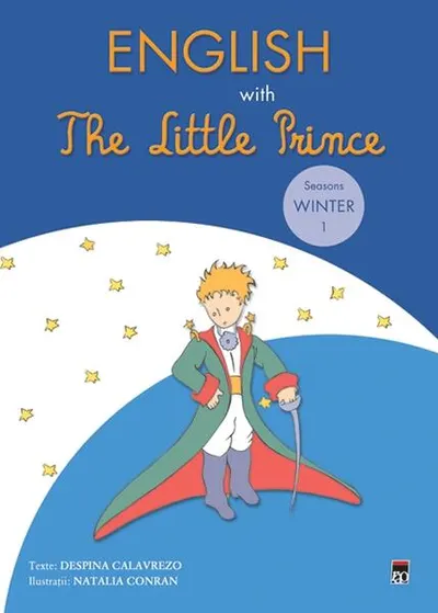 English with The Little Prince. Seasons: Winter (Vol. I) - Paperback - Despina Calavrezo