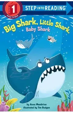 Big Shark, Little Shark, Baby Shark