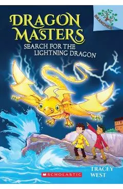 Search for the Lightning Dragon: A Branches Book (Dragon Masters #7), Volume 7