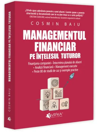 Managementul financiar pe înțelesul tuturor - Paperback brosat