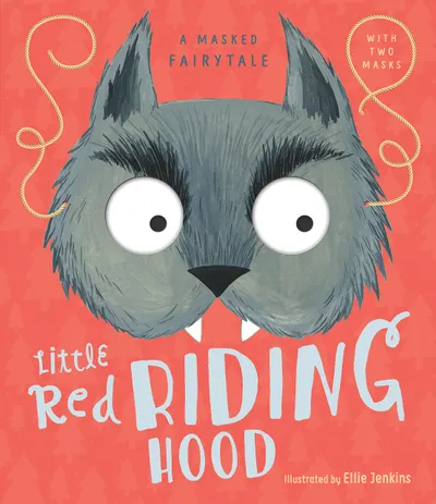 A Masked Fairytale - Little Red Riding Hood