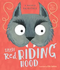 A Masked Fairytale - Little Red Riding Hood