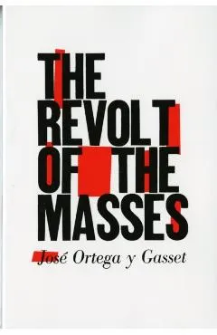 Revolt of the Masses
