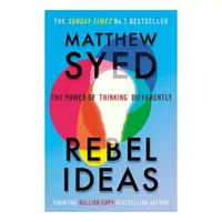 RebelIdeas:ThePowerOfThinkingDifferently