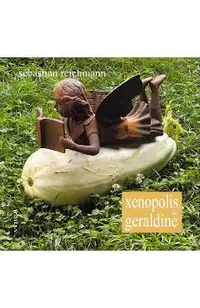 Xenopolis si Geraldine