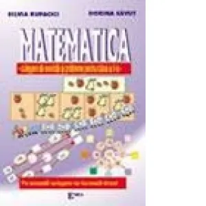 Matematica - culegere de exercitii si probleme pentru clasele I