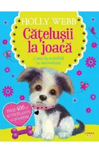 Catelusii la joaca. Carte de activitati cu autocolante