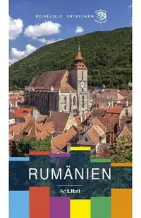 Rumanien. Ghid de calatorie in limba germana