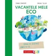 Vacantele mele ECO. Jurnal de calatorii completat de...