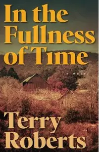 In the Fullness of Time