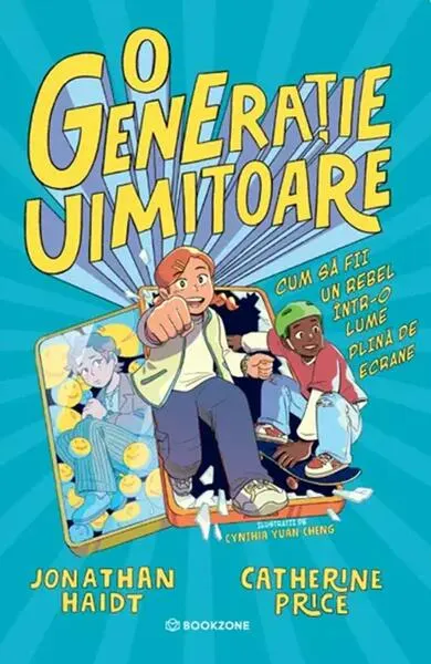 O generație uimitoare - Paperback brosat - Catherine Price, Jonathan Haidt