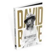 David Bowie - Metamorfoze. O viata in imagini