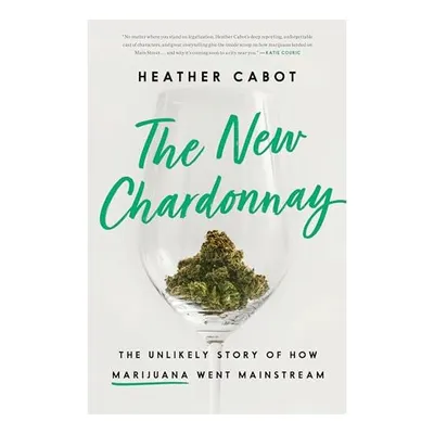 New Chardonnay, Heather Cabot