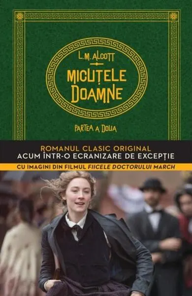 Micuțele doamne. Partea a doua - Paperback brosat - Louisa May Alcott