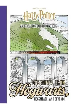 Harry Potter: Greetings from Hogwarts, Hogsmeade, and Beyond!: An Official Postcard Coloring Book