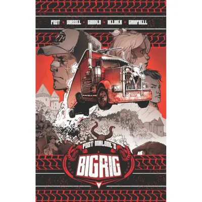 Post Malones Big Rig DM Excl TP Vol 01