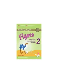 Cambridge English Young Learners 2 for Revised Exam from 2018 Flyers Student's Book - Paperback brosat - Diane Naughton