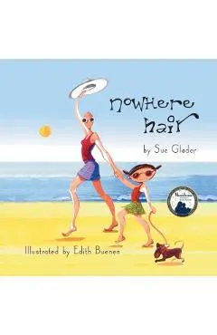 Nowhere Hair: Explain cancer and hair loss to kids