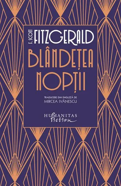 Blândeţea nopţii - Paperback brosat - Francis Scott Fitzgerald