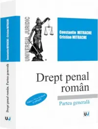 Drept penal roman. Partea generala (editia a 6-a)