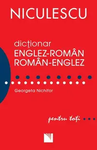 Dicţionar englez-român/român-englez - Paperback brosat - Georgeta Nichifor