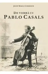 eBook De vorba cu Pablo Casals
