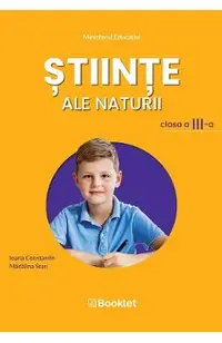 Stiinte ale naturii - Clasa 3 - Manual
