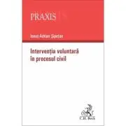 Interventia voluntara in procesul civil