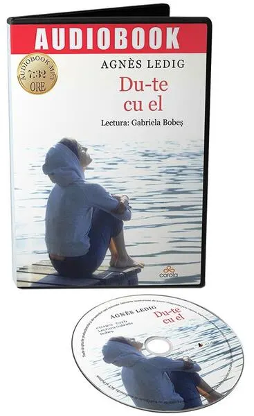 Du-te cu el (audiobook) - Agnès Ledig