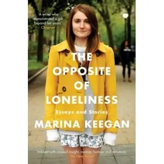 The Opposite of Loneliness