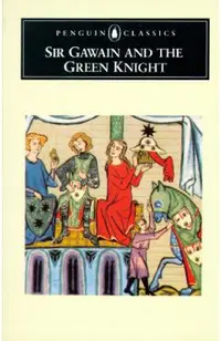 Sir Gawain and the Green Knight