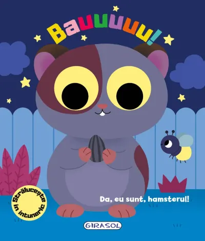 Bauuuuu, da, eu sunt, hamsterul, Emma Martinez