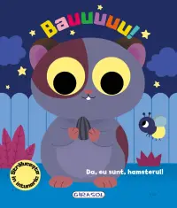 Bauuuuu, da, eu sunt, hamsterul, Emma Martinez
