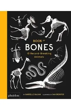 Book of Bones: 10 Record-Breaking Animals