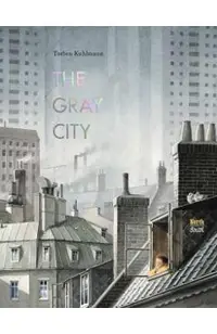 The Gray City