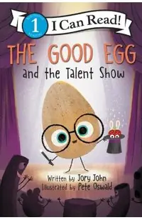 The Good Egg and the Talent Show