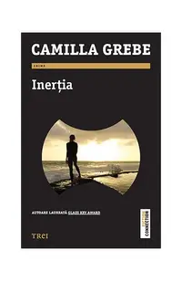 Inerția - Paperback - Camilla Grebe