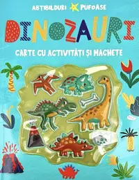Dinozauri cu abțibilduri pufoase - Paperback brosat