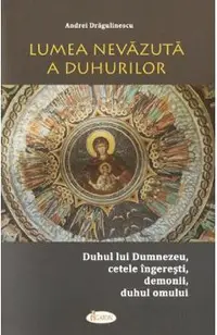 Lumea nevazuta a duhurilor