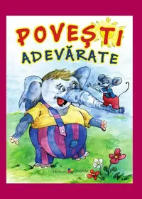 Povești adevărate. 40 de povești - Hardcover - Ala Bujor