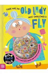 There Was an Old Lady Who Swallowed a Fly